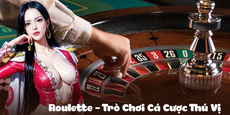 Những thông tin cần biết về trò chơi Roulette